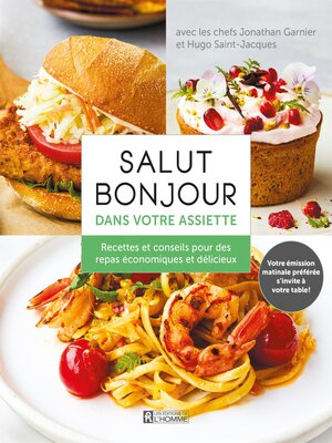 cover image of Salut Bonjour dans votre assiette